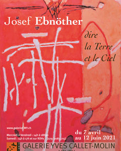 Ebnöther - "Dire la Terre et le Ciel"